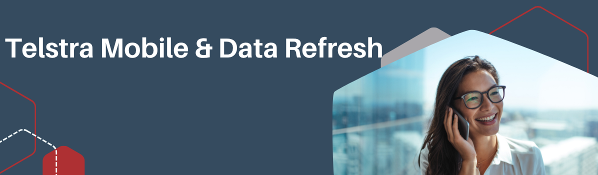 Telstra Wholesale Mobile & Data Portfolio Refresh